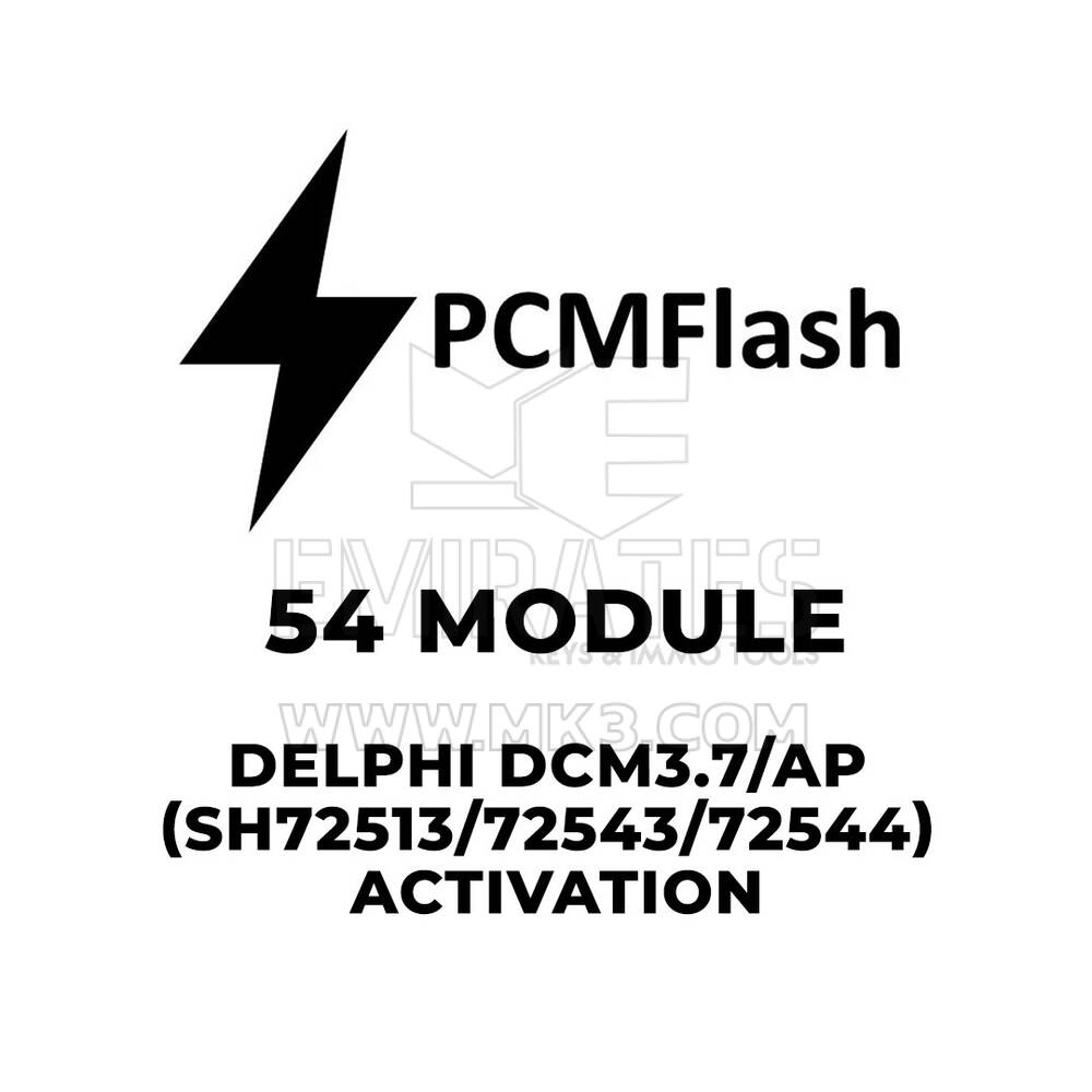 PCMflash - 54 وحدة دلفي DCM3.7 / AP ( SH72513 / 72543 / 72544 ) التنشيط