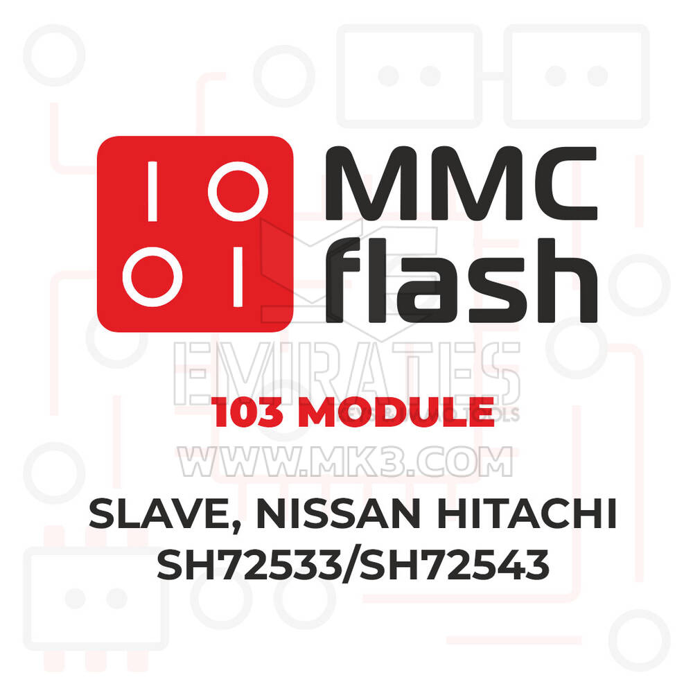 MMCFlash - 103 Module Slave, Nissan Hitachi SH72533/SH72543
