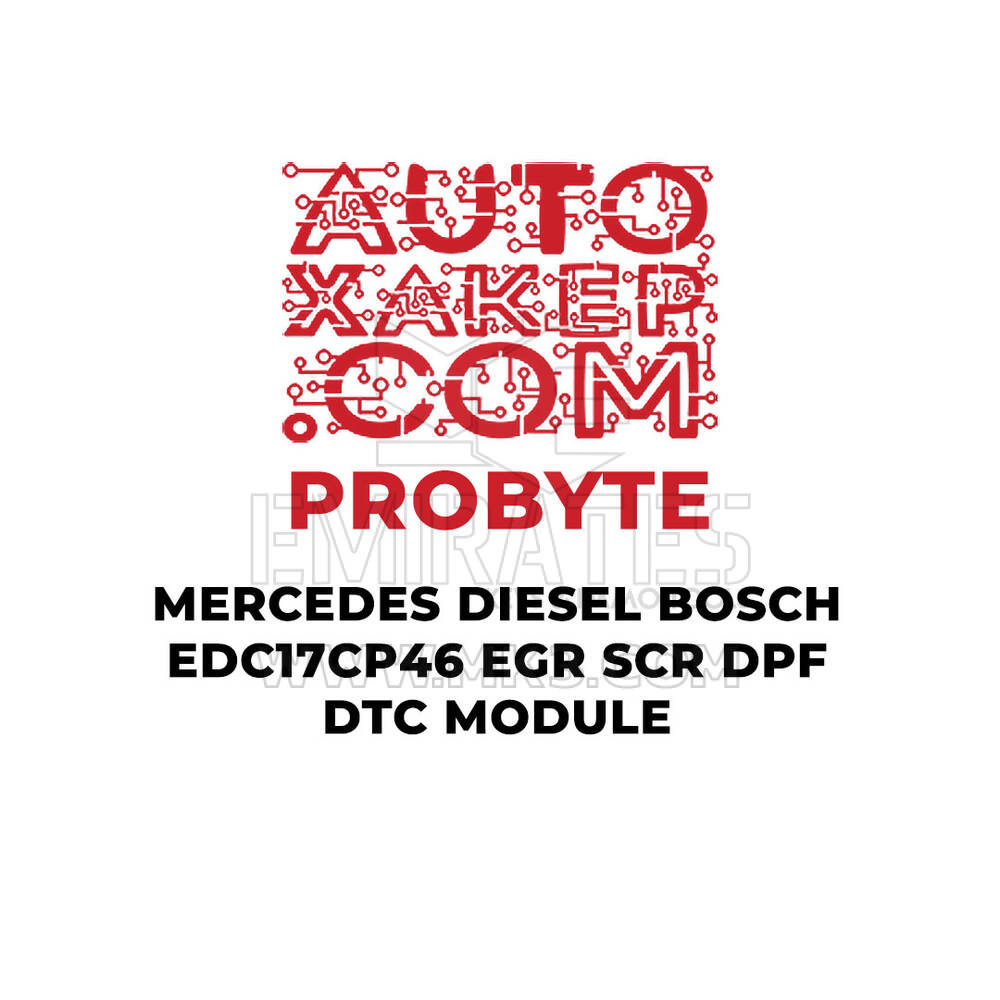 ProByte Mercedes Diesel Bosch EDC17CP46 EGR SCR DPF DTC Module