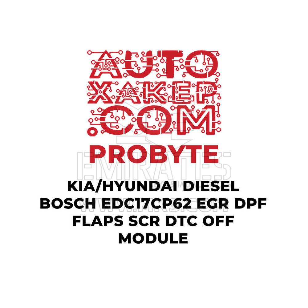 ProByte KIA / Hyundai Diesel Bosch EDC17CP62 EGR DPF FLAPS SCR DTC OFF Module