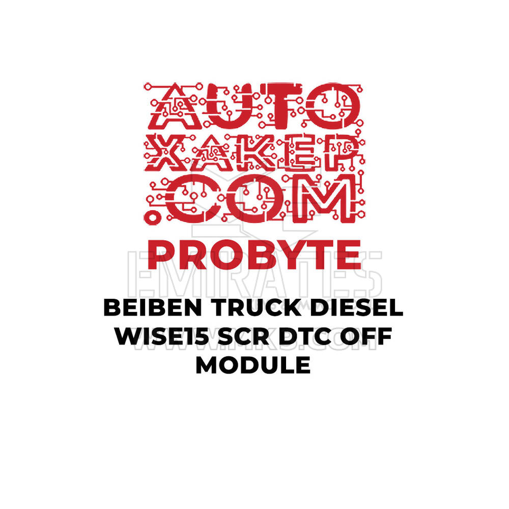 ProByte Beiben truck Diesel WISE15 SCR DTC OFF Module