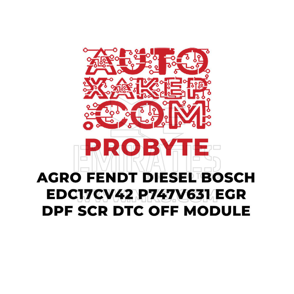 ProByte AGRO FENDT Diesel Bosch EDC17CV42 P747V631 EGR DPF SCR DTC OFF Module