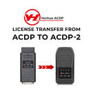 Yanhua ACDP - نقل الترخيص من ACDP إلى ACDP-2