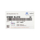 New Hyundai Genuine / OEM Smart Remote Key Blade OEM Part Number: 81996-KL010 ,  81996KL010 | Emirates Keys -| thumbnail