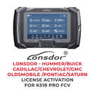 Lonsdor - Hummer / Buick / Cadillac / Chevrolet / GMC / Oldsmobile / Pontiac / Saturn K518 Pro FCV için Lisans Aktivasyonu