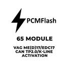 PCMflash - 65 Modules VAG ME (D) 17 / EDC17 CAN TP2.0 / Activation K-Line