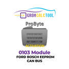 GromCalcTool 0103 Modülü FORD BOSCH EEPROM CAN BUS