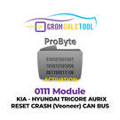 GromCalcTool 0111 Module Kia - Hyundai TRICORE AURIX Reset Crash (Veoneer) CAN BUS