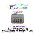 وحدة GromCalcTool 0171 KIA - HYUNDAI TRICORE (TC2xxx + 25515) FD-CAN BUS (Mobis)
