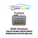 GromCalcTool 0182 Module VOLVO MVBM CRASH RESET (FS32K148) CAN BUS (Bench)