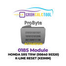 GromCalcTool 0185 Modülü HONDA SRS TRW (95640 95320) K-LINE SIFIRLAMA (KEIHIN)