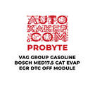 وحدة إيقاف تشغيل DTC EGR EVAP EVAP EGR من ProByte VAG Group Gasoline Bosch MED17.5 CAT