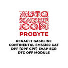 Modulo ProByte Renault Benzina Continental EMS3160 CAT DPF (OPF GPF) EVAP EGR DTC OFF
