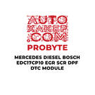 ProByte Mercedes Diesel Bosch EDC17CP10 EGR SCR DPF DTC Module