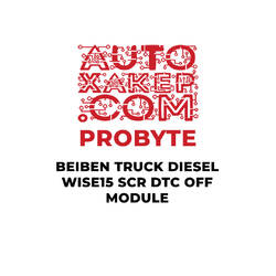 ProByte Beiben truck Diesel WISE15 SCR DTC OFF Module