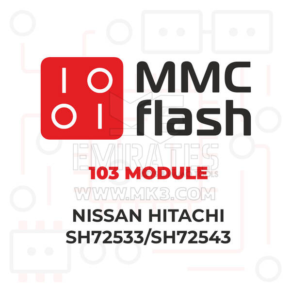 Module MMCFlash - 103, Nissan Hitachi SH72533/SH72543