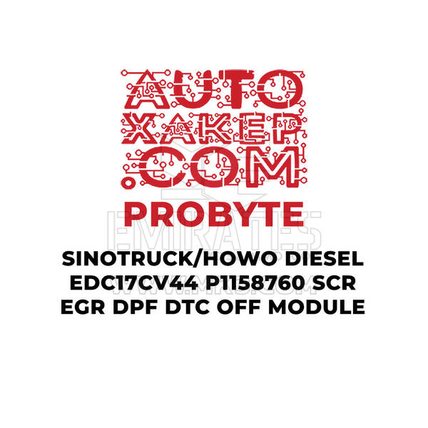 ProByte SINOTRUCK / HOWO Diesel EDC17CV44 P1158760 SCR EGR DPF DTC OFF Module